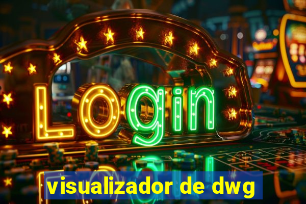 visualizador de dwg